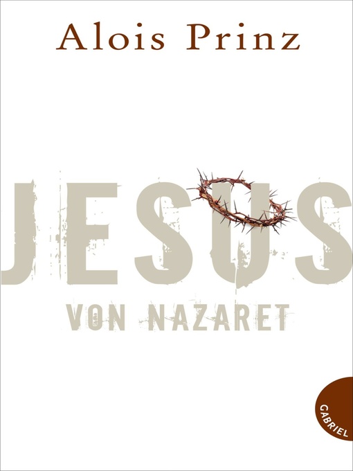 Title details for Jesus von Nazaret by Alois Prinz - Wait list